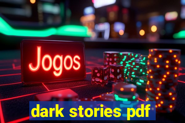 dark stories pdf